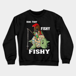 Here Fishy fishy fishy Crewneck Sweatshirt